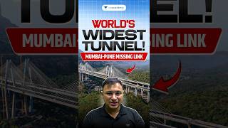 World's Widest Tunnel is in India! Mumbai Pune Missing Link Project #shorts #upsc #currentaffairs