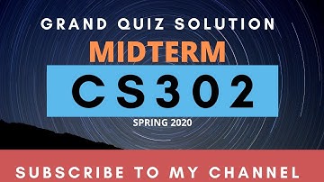 CS302 ||GRAND QUIZ SOLUTION//MIDTERM||Spring 2020||Virtual University