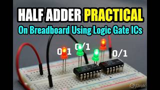 Half Adder Practical on Breadboard Using Logic Gate ICs | Truth Table & Circuit Explained@buildIot