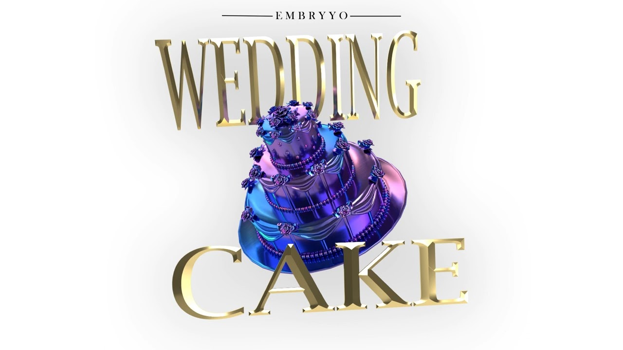 Watch EMBRYYO - WEDDING CAKE (AUDIO) prod. simmi-OHH on YouTube Watch EMBRYYO - WEDDING CAKE (AUDIO) prod. simmi-OHH on YouTube