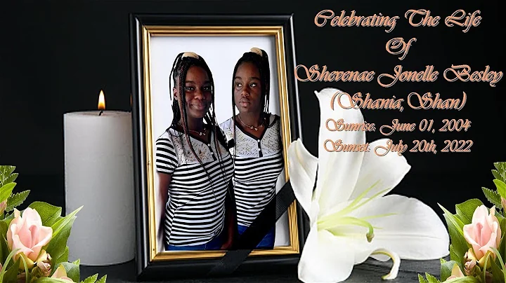 Celebrating The life of Shevenae Jonelle Besley (S...