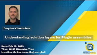 February Meetup 2024 - Understanding solution layers for Plugin assemblies