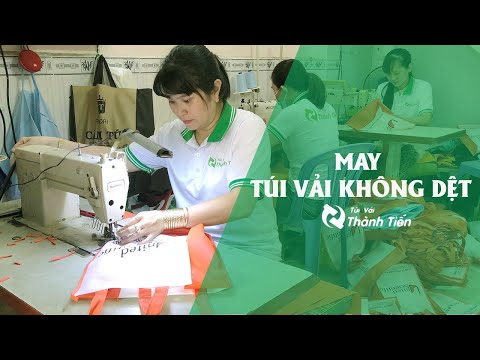Video MAY TÚI VẢI KHÔNG DỆT - youtube