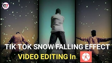 TIK TOK SNOW FALLING EFFECT video kaise banay kinemaster me in hindi
