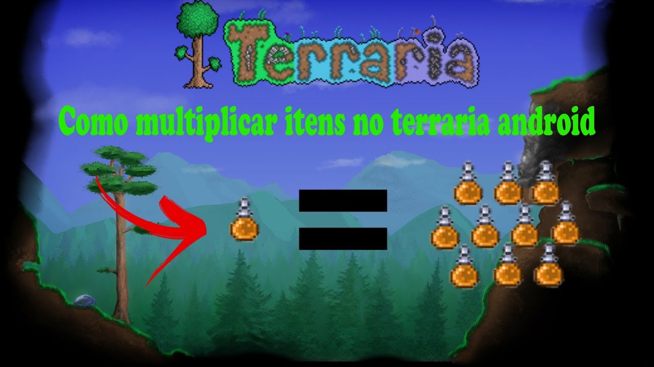 COMO MULTIPLICAR ITENS NO TERRARIA ANDROID YouTube COMO MULTIPLICAR ITENS NO TERRARIA ANDROID YouTube