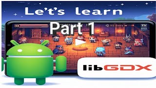 Learning Together | Aide LibGdx Part 1: making the fullscreen and landscape mode