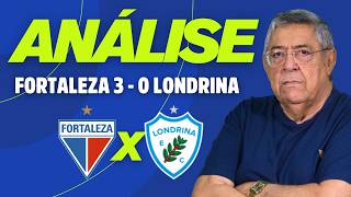 ANÁLISE FORTALEZA 3 X 0 LONDRINA | SÉRIE B | WILTON BEZERRA