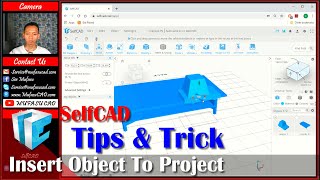 SelfCAD How To Insert Object Into Project