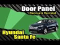 2013+ Hyundai Santa Fe Door Trim Removal