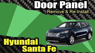 2013+ Hyundai Santa Fe Door Trim Removal