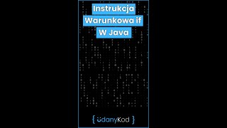 ☕ Instrukcja Warunkowa if W Java. #shorts #java ☕