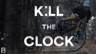 KILL THE CLOCK