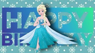 Happy Birthday Greetings - Elsa Frozen Disney ❄❄ #shorts #happybirthday #elsa