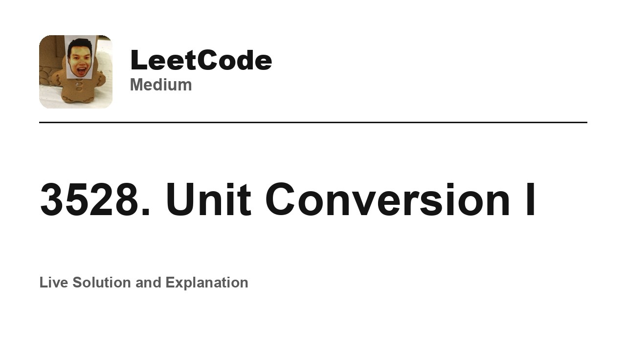 3528. Unit Conversion I (Leetcode Medium) - YouTube