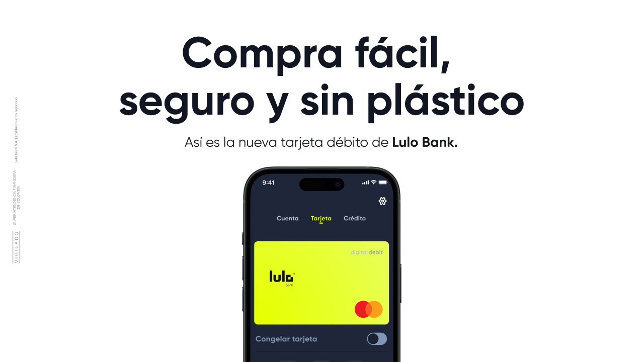 ¡Paga fácil y sin plástico! Conoce la nueva tarjeta débito de Lulo Bank