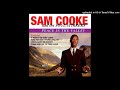 Sam Cooke And The Soul Stirrers - Let Me Go Home
