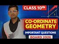 Class 10 Coordinate Geometry Important Questions | Board Exam 2026 