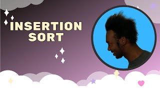 Insertion Sort Tutorial (In 3 Minutes)