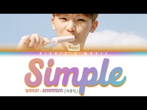 SEVENTEEN (세븐틴) WOOZI - Simple [Color Coded Lyrics Han|Rom|Eng