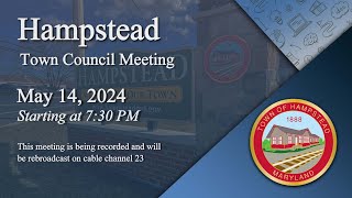Hampstead Town Council Meeting 5-14-2024