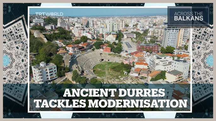 Durrës: Albania's Ancient Port City - Introduction