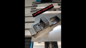 Machining a Trijicon RMR Cut in a Glock 21