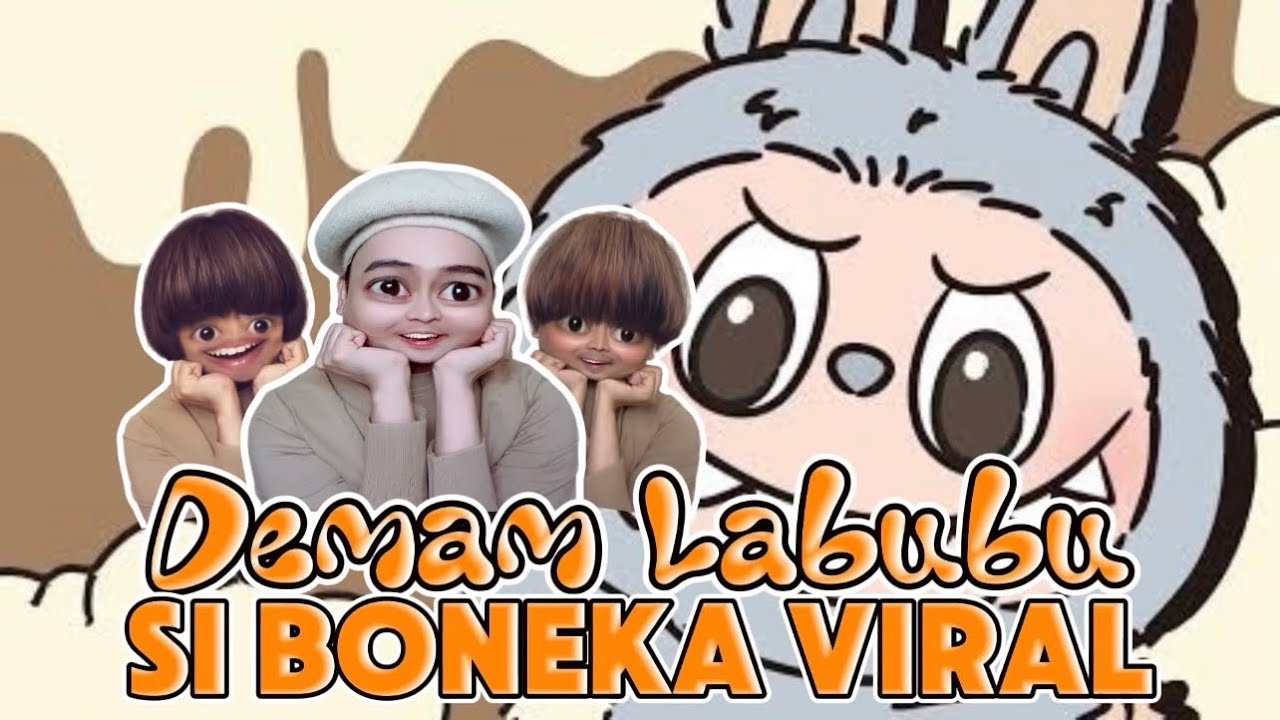 DEMAM LABUBU "SI BONEKA VIRAL" (The Movie): Tabe Fomo Pengen Punya, Endingnya.. 😂