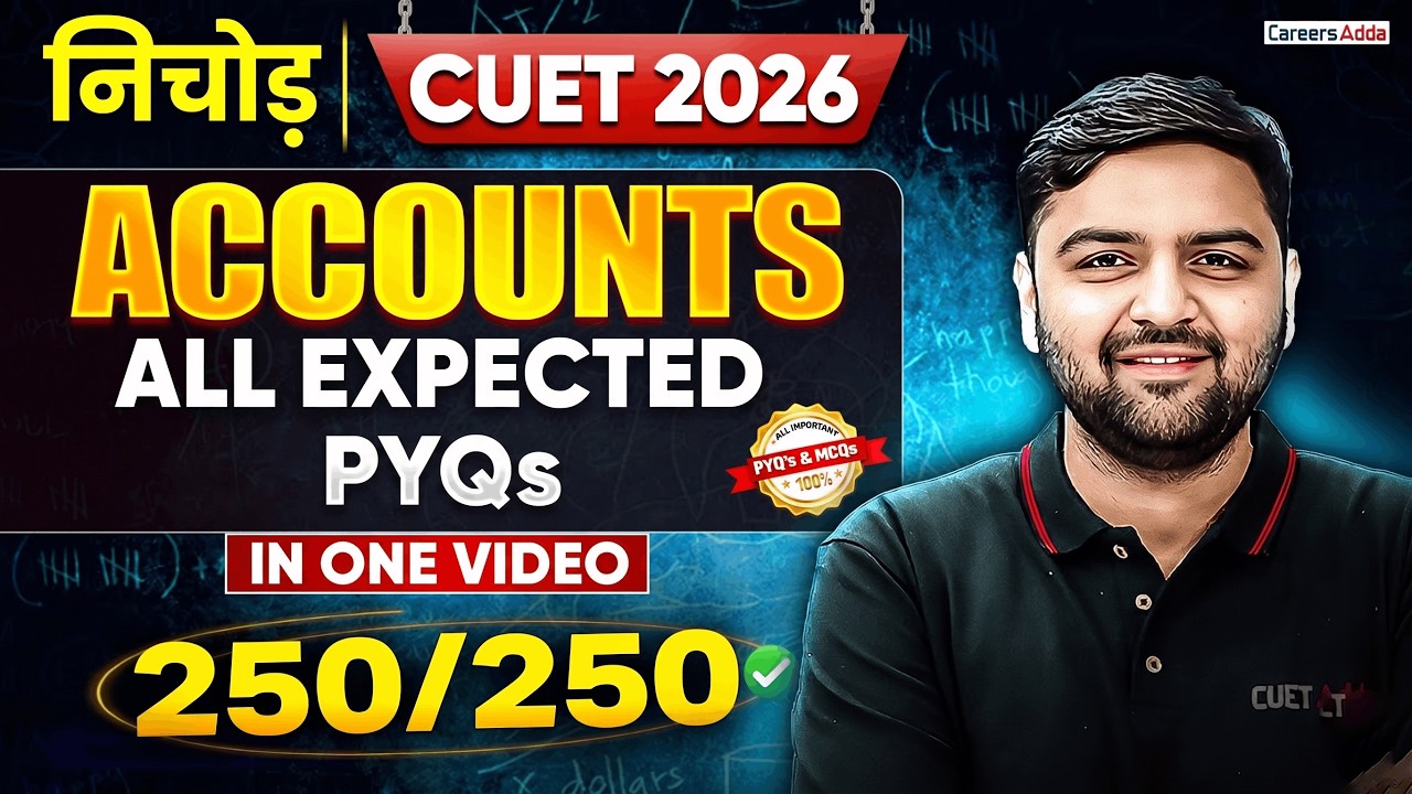 CUET 2026 Accounts All Expected Questions One Shot | CUET Nichod ...