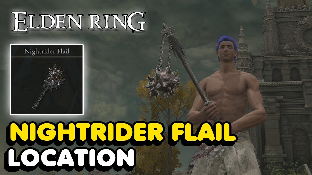 Elden Ring Nightrider Flail Location YouTube