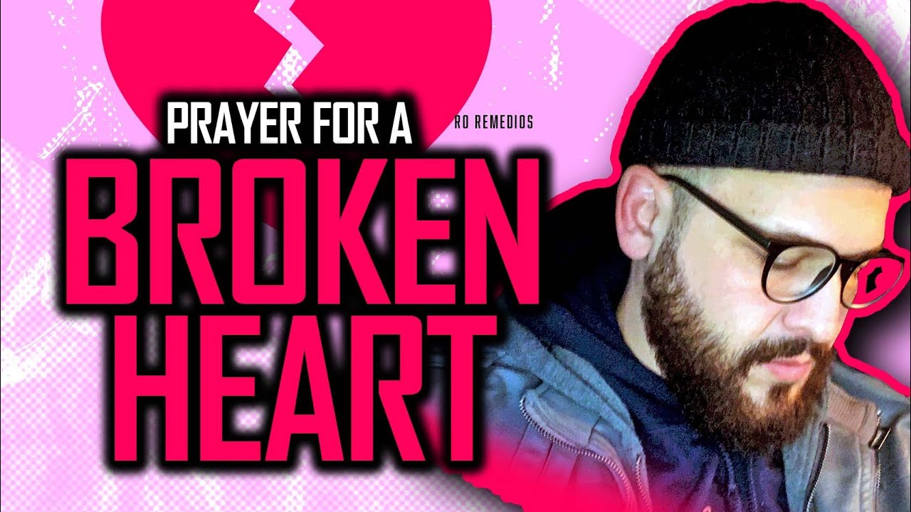 BROKEN HEART?  Try praying with me /// Ro Remedios #prayer #brokenheart