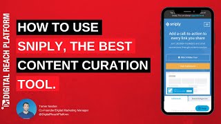 How To Use Sniply, The Best Content Curation Tool in 2020 | Sniply Beginner Tutorial