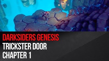 Darksiders Genesis - How to open Trickster door - Chapter 1