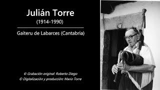 Julián Torre - Gaiteru de Labarces (Cantabria)