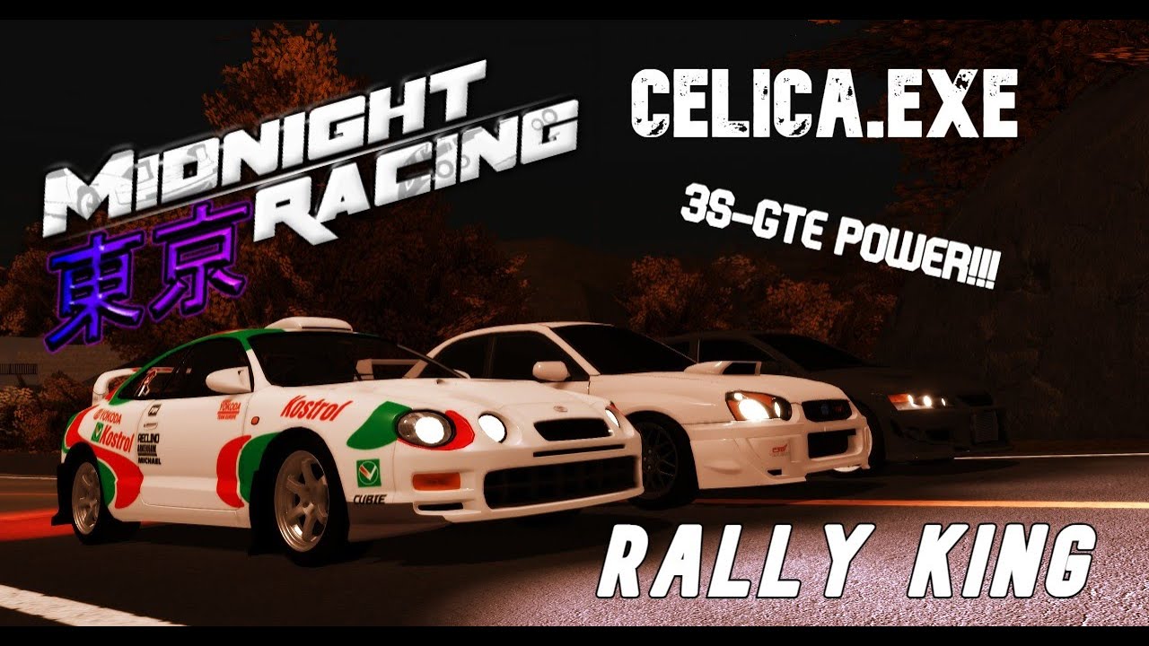 Celica.exe | Another Rally Car | Midnight Racing: Tokyo - YouTube