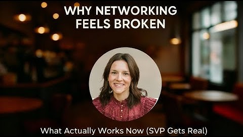 Why Career Networking Feels Broken (Executive