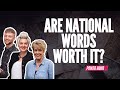 National words are they worth it  power hour ep287