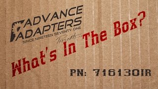 Advance Adapters - "What's in the Box" 716130IR