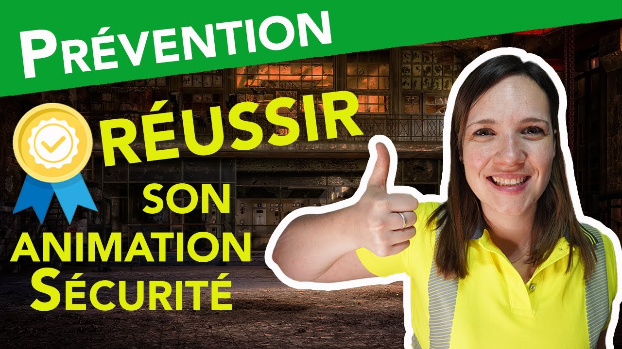 👏 10 conseils INDISPENSABLES pour réussir ton animation sécurité