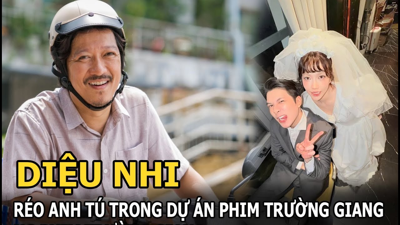Diệu Nhi réo Anh Tú trong dự án phim Trường Giang