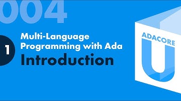 Ada 004 - Lesson 1 - Mixed Language Introduction