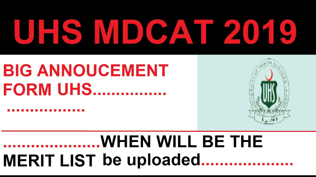 UHS Announcement About Combine Merit List/Medical Education Updates/MDCAT Latest News/UHS Merit List