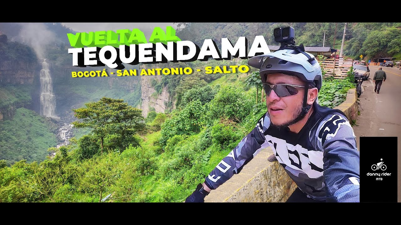 En Bici al Salto del Tequendama (vuelta al Tequendama)