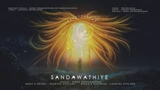 Video thumbnail of "Sandawathiye | Ridma Weerawardena | Charitha Attalage"