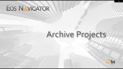 Eos Navigator: Archive Projects