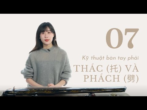 Video [THUYẾT MINH] - Tự Học Cổ Cầm - Bài 7 - Thủ pháp bàn... - YouTube