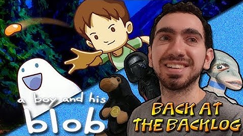 A Boy and His Blob - Back at the Backlog