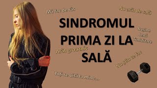 Sindromul "Prima zi la sală" (cu Antrenor Judit David)