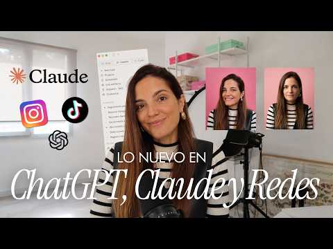 ChatGPT, Claude, Instagram y LinkedIn: noticias en Redes & IA