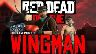 RED DEAD ONLINE - WINGMAN!