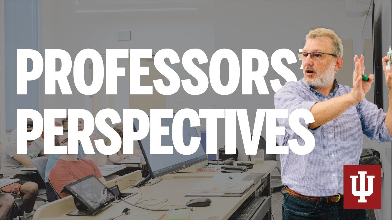 Professors' Perspectives - YouTube